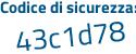 Il Codice di sicurezza è 1ec segue 377Z il tutto attaccato senza spazi
