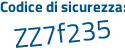 Il Codice di sicurezza è 89 segue 11Zfb il tutto attaccato senza spazi