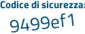Il Codice di sicurezza è f88ca8b il tutto attaccato senza spazi