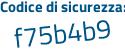 Il Codice di sicurezza è 37 poi Z8723 il tutto attaccato senza spazi