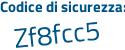Il Codice di sicurezza è 4168 segue e8c il tutto attaccato senza spazi
