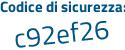 Il Codice di sicurezza è 64a8 continua con 266 il tutto attaccato senza spazi