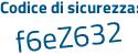 Il Codice di sicurezza è 587 segue 9a88 il tutto attaccato senza spazi