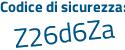 Il Codice di sicurezza è 3 poi 32eZ97 il tutto attaccato senza spazi
