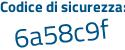 Il Codice di sicurezza è 88a6 continua con 2bb il tutto attaccato senza spazi