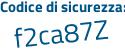 Il Codice di sicurezza è 933Z poi d6b il tutto attaccato senza spazi