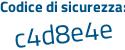 Il Codice di sicurezza è Z4 segue 53aZd il tutto attaccato senza spazi