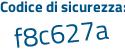 Il Codice di sicurezza è 977 continua con 34ad il tutto attaccato senza spazi