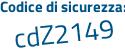 Il Codice di sicurezza è 19 segue 3d9a5 il tutto attaccato senza spazi