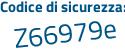 Il Codice di sicurezza è Z555 poi 493 il tutto attaccato senza spazi