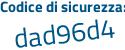 Il Codice di sicurezza è cbf continua con 1e5a il tutto attaccato senza spazi