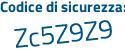 Il Codice di sicurezza è Zfde continua con 444 il tutto attaccato senza spazi
