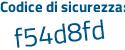Il Codice di sicurezza è bc9d476 il tutto attaccato senza spazi