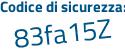 Il Codice di sicurezza è d continua con e57632 il tutto attaccato senza spazi