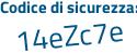 Il Codice di sicurezza è Z8 continua con f86c3 il tutto attaccato senza spazi