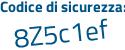 Il Codice di sicurezza è a1Ze2 poi 9c il tutto attaccato senza spazi