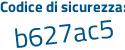 Il Codice di sicurezza è d32 continua con Z75c il tutto attaccato senza spazi