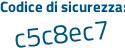 Il Codice di sicurezza è 1c61 continua con 364 il tutto attaccato senza spazi