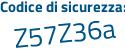 Il Codice di sicurezza è b94f1 continua con ca il tutto attaccato senza spazi