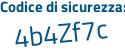 Il Codice di sicurezza è 5cd4b segue 95 il tutto attaccato senza spazi