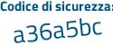 Il Codice di sicurezza è 1674 continua con 5b4 il tutto attaccato senza spazi