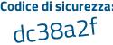 Il Codice di sicurezza è 4Z64 poi Z9c il tutto attaccato senza spazi