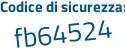 Il Codice di sicurezza è 15fc9cZ il tutto attaccato senza spazi