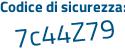 Il Codice di sicurezza è 579c segue df3 il tutto attaccato senza spazi