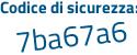 Il Codice di sicurezza è 32b poi 837e il tutto attaccato senza spazi