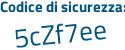 Il Codice di sicurezza è 75541ac il tutto attaccato senza spazi