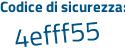Il Codice di sicurezza è bd poi 36Z52 il tutto attaccato senza spazi