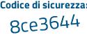 Il Codice di sicurezza è 4e49c87 il tutto attaccato senza spazi