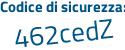 Il Codice di sicurezza è 21c8382 il tutto attaccato senza spazi