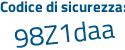 Il Codice di sicurezza è 88 segue 59c83 il tutto attaccato senza spazi