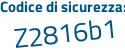 Il Codice di sicurezza è a719 continua con e73 il tutto attaccato senza spazi
