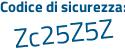 Il Codice di sicurezza è 86f25a3 il tutto attaccato senza spazi