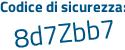 Il Codice di sicurezza è Z4b poi 2c99 il tutto attaccato senza spazi