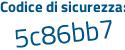 Il Codice di sicurezza è 9e continua con 6eZfa il tutto attaccato senza spazi