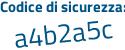 Il Codice di sicurezza è c28 continua con 816f il tutto attaccato senza spazi