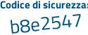 Il Codice di sicurezza è ddc7 segue 878 il tutto attaccato senza spazi