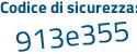 Il Codice di sicurezza è 15a poi 752a il tutto attaccato senza spazi