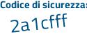 Il Codice di sicurezza è da continua con 29a82 il tutto attaccato senza spazi