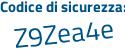 Il Codice di sicurezza è c7eda segue 5e il tutto attaccato senza spazi