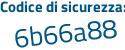 Il Codice di sicurezza è ab3b continua con 82c il tutto attaccato senza spazi