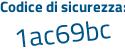 Il Codice di sicurezza è 179 poi ffcd il tutto attaccato senza spazi