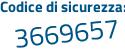 Il Codice di sicurezza è 57fb2 segue 81 il tutto attaccato senza spazi