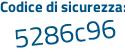 Il Codice di sicurezza è fe6a4fZ il tutto attaccato senza spazi