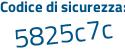 Il Codice di sicurezza è 2e poi f93ce il tutto attaccato senza spazi