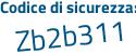 Il Codice di sicurezza è 9 continua con c41edc il tutto attaccato senza spazi
