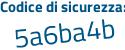 Il Codice di sicurezza è 2e53f segue Ze il tutto attaccato senza spazi